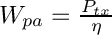 $ W_{pa} = \frac{P_{tx}}{\eta} $