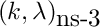 $(k, \lambda)_{\mbox{ns-3}}$